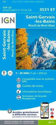 Saint-Gervais-Les-Bains 1 : 25 000: Massif du Mont-Blanc