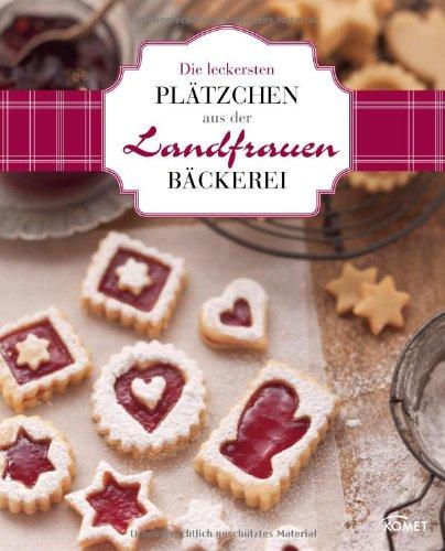 Die leckersten Plätzchen aus der Landfrauen-Bäckerei