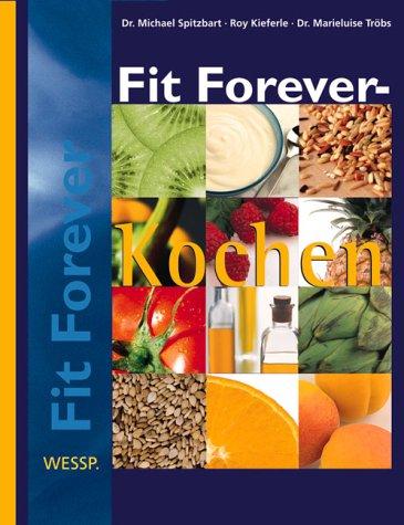 Fit Forever - Kochen