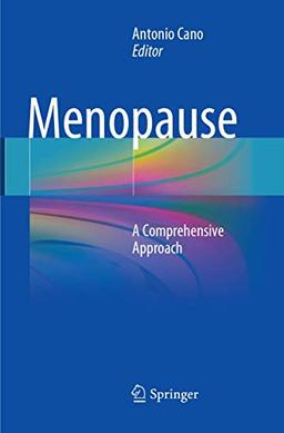 Menopause: A Comprehensive Approach