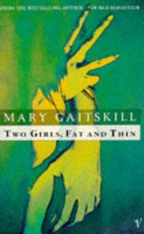 Two Girls, Fat and Thin