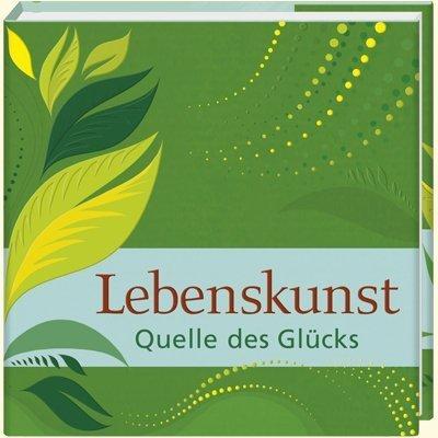 Lebenskunst: Quelle des Glücks. Biblio-Philia