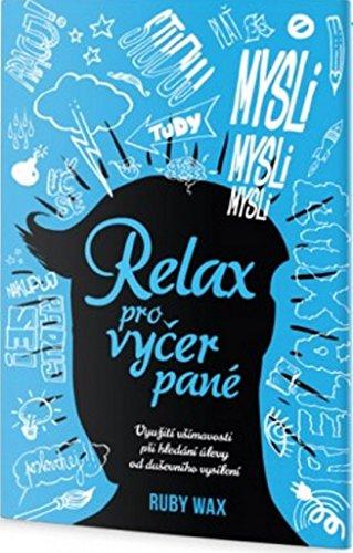 Relax pro vyčerpané (2016)