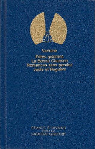 Fétes Galantes / La Bonne Chanson / Romances Sans Paroles / Jadis Et Naguère