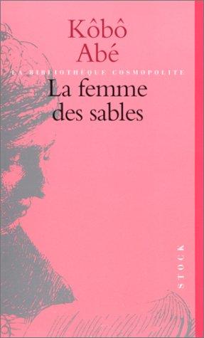 La femme des sables (Bibl. Cosmopolite)