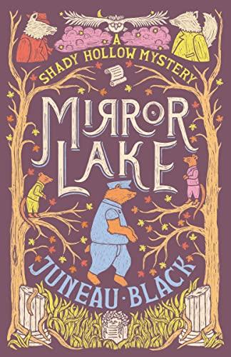 Mirror Lake (A Shady Hollow Mystery, Band 3)