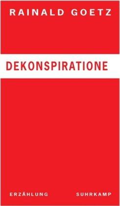 Dekonspiratione: Erzählung