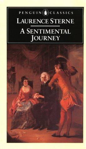 A Sentimental Journey Through France and Italy (Penguin Classics)