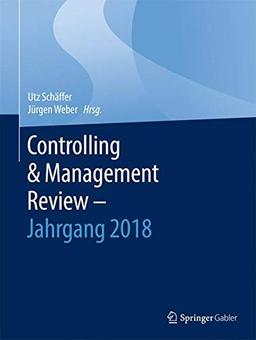 Controlling & Management Review – Jahrgang 2018