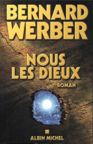 Nous, les dieux. Vol. 1. L'île des sortilèges