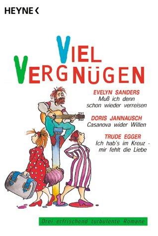 Viel Vergnügen