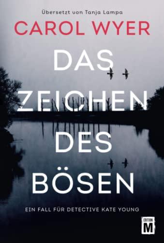 Das Zeichen des Bösen (Ein Fall für Detective Kate Young, Band 2)