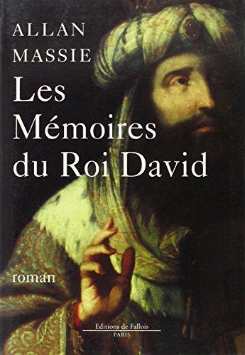 Les mémoires du roi David