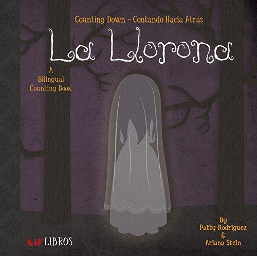 La Llorona: Counting Down/Contando Hacia