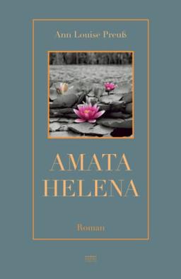 Amata Helena: Roman