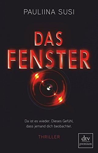 Das Fenster: Thriller