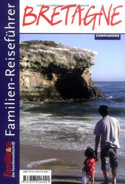 Familien-Reiseführer Bretagne