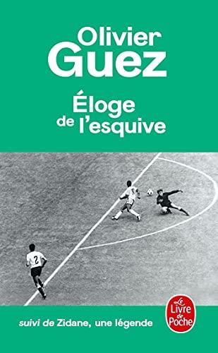 Eloge de l'esquive. Zidane, une légende