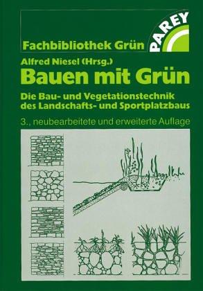 Bauen mit Grün. Studienausgabe