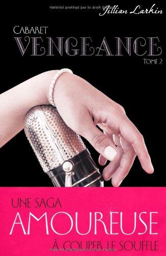 Cabaret. Vol. 2. Vengeance