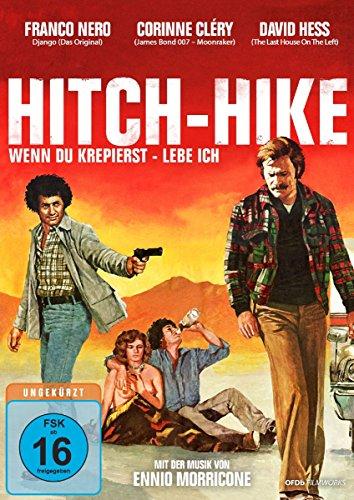 Hitch Hike - Wenn du krepierst lebe ich