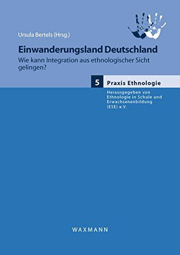 Einwanderungsland Deutschland: Wie kann Integration aus ethnologischer Sicht gelingen?