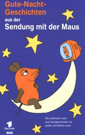 Die Sendung mit der Maus - Gute-Nacht-Geschichten [VHS]