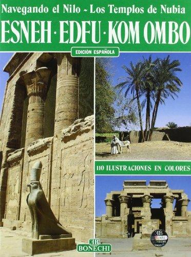 Esna, Edfu, Kom Ombo. Ediz. spagnola (Classici per il turismo)