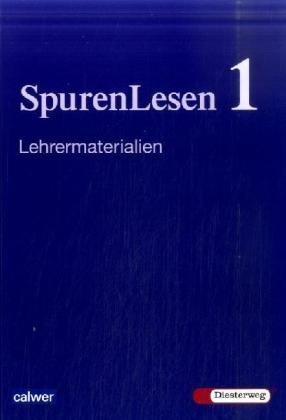 SpurenLesen 1 Werkbuch. Neuausgabe. Lehrermaterialien: Religionsbuch für die 5./6. Klasse. Mit Zusatzmaterialien und Kopiervorlagen