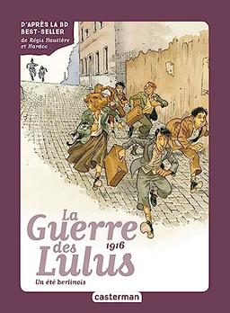 La guerre des Lulus. Vol. 4. La perspective Luigi. Vol. 1. 1916 : un été berlinois