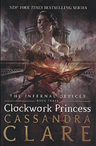 Clockwork Princess [Paperback] [Jan 01, 2016] Cassandra Clare