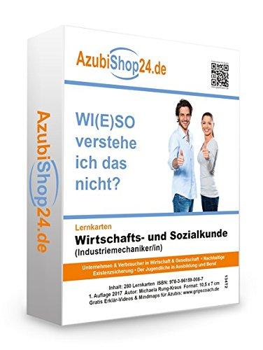 Lernkarten Wirtschafts- und Sozialkunde (Industriemechaniker/in): Erfolgreiche Prüfungsvorbereitung auf die Abschlussprüfung