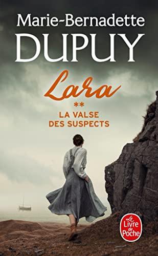 Lara. Vol. 2. La valse des suspects