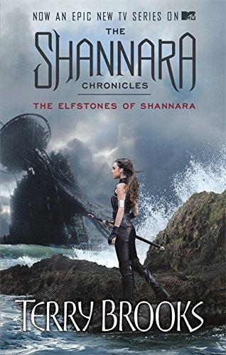 The Elfstones of Shannara. TV Tie-In: The Shannara Chronicles (Legends of Shannara 02)