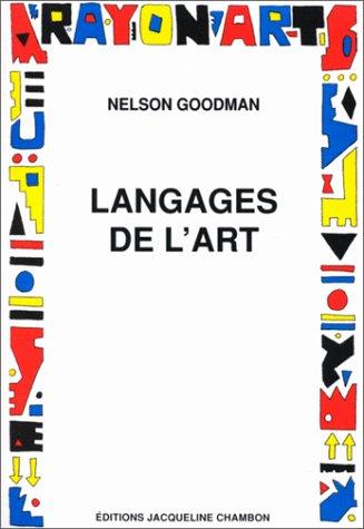 Langages de l'art : une approche de la théorie des symboles