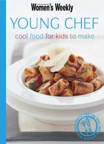 The Young Chef (The Australian Women's Weekly Minis)