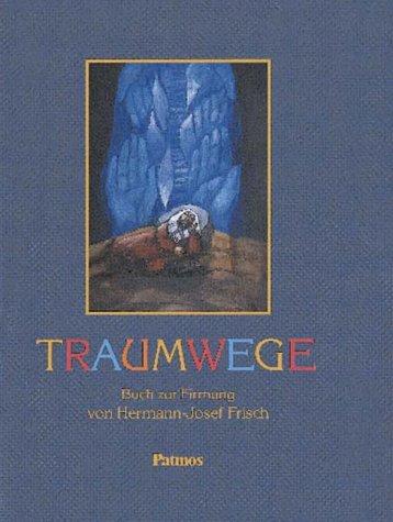 Traumwege. Buch zur Firmung