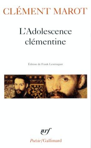 L'adolescence clémentine (Poesie)