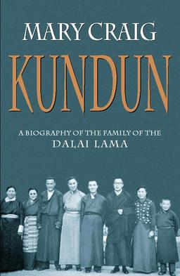 Kundun: A biography of the family of the Dalai Lama