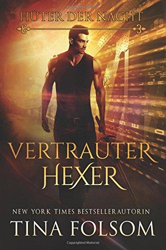 Vertrauter Hexer (Hüter der Nacht - Buch 3)