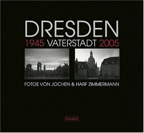 Dresden Vaterstadt 1945 Vaterstadt 2005