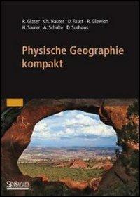 Physische Geographie kompakt