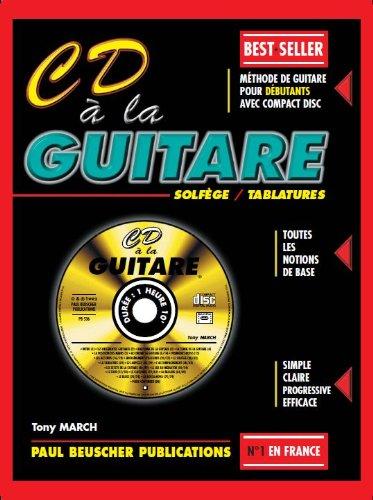 CD a la guitare Tony March méthode de guitare débutant + cd