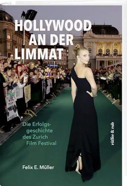 Hollywood an der Limmat: Die Erfolgsgeschichte des Zurich Film Festival