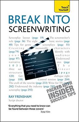 Break into Screenwriting: Teach Yourself