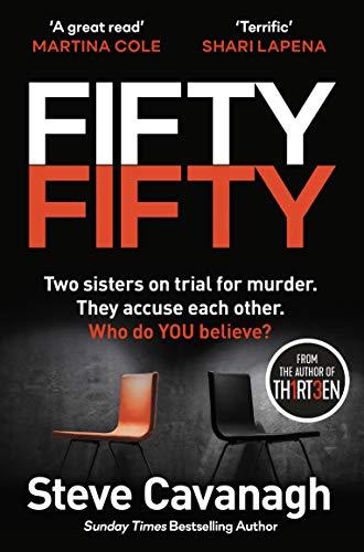 Fifty-Fifty: The Richard and Judy bookclub pick and explosive follow up to THIRTEEN