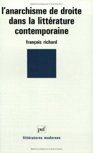 L'Anarchisme de droite dans la littérature contemporaine