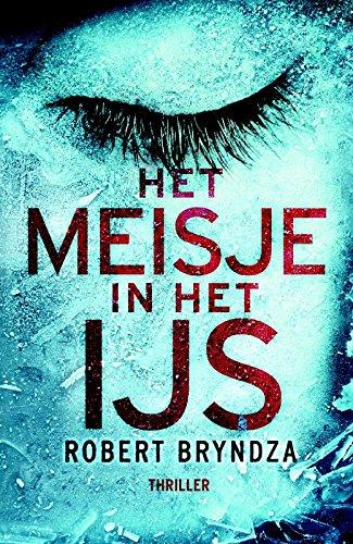 Het meisje in het ijs (Erika Foster, Band 1)