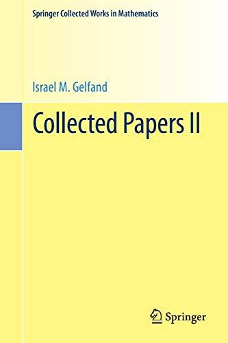 Collected Papers II (Springer Collected Works in Mathematics)