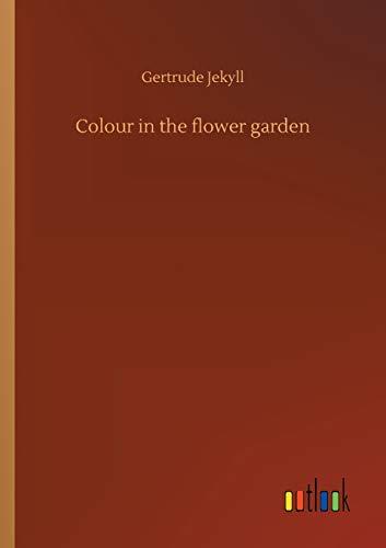 Colour in the flower garden